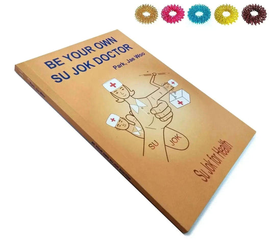 Be Your Own Su Jok Doctor by Prof. Park Jae Woo - Transformative health guide with free Su Jok rings.